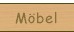 Möbel